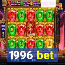 1996 bet